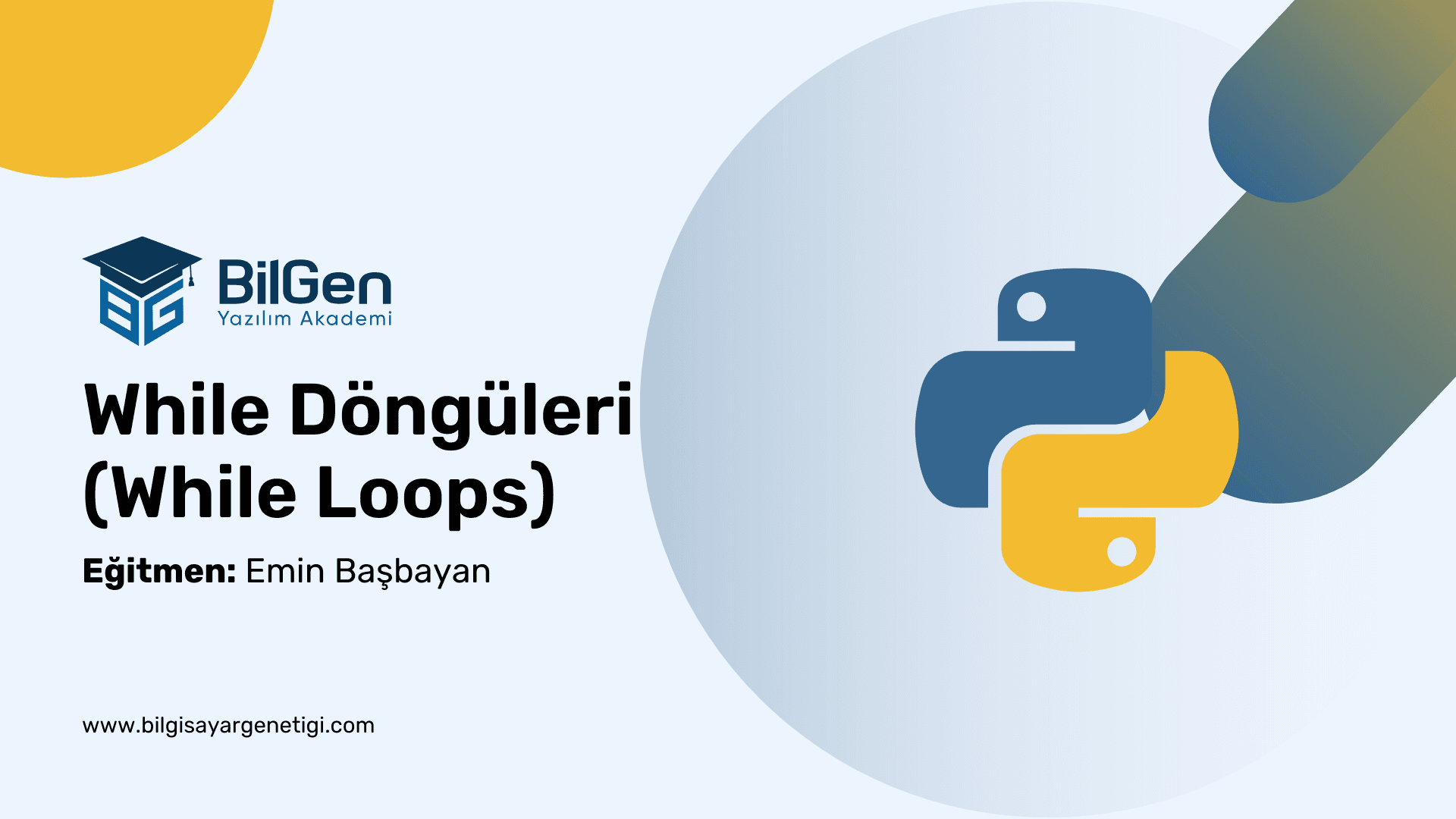 Python'da While Döngüleri
