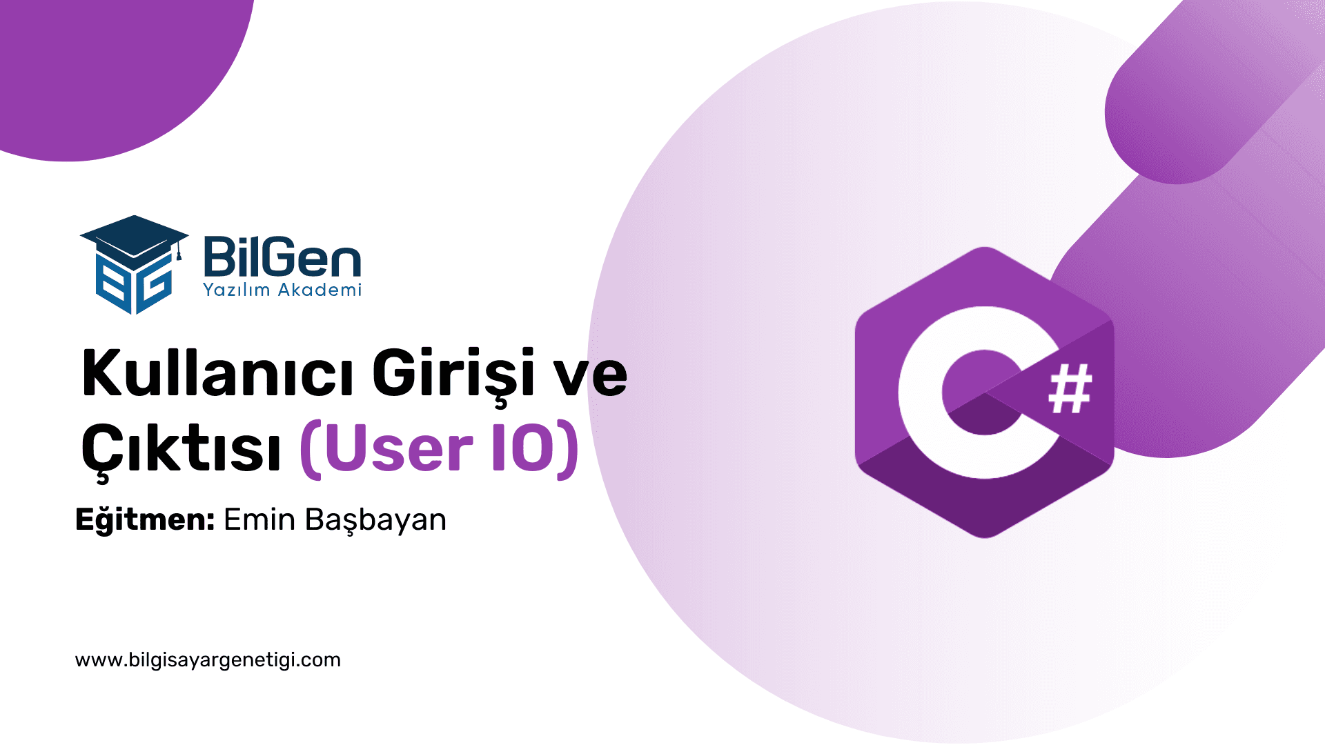 C# ile Kullanıcı Girişi ve Çıktısı (User IO)