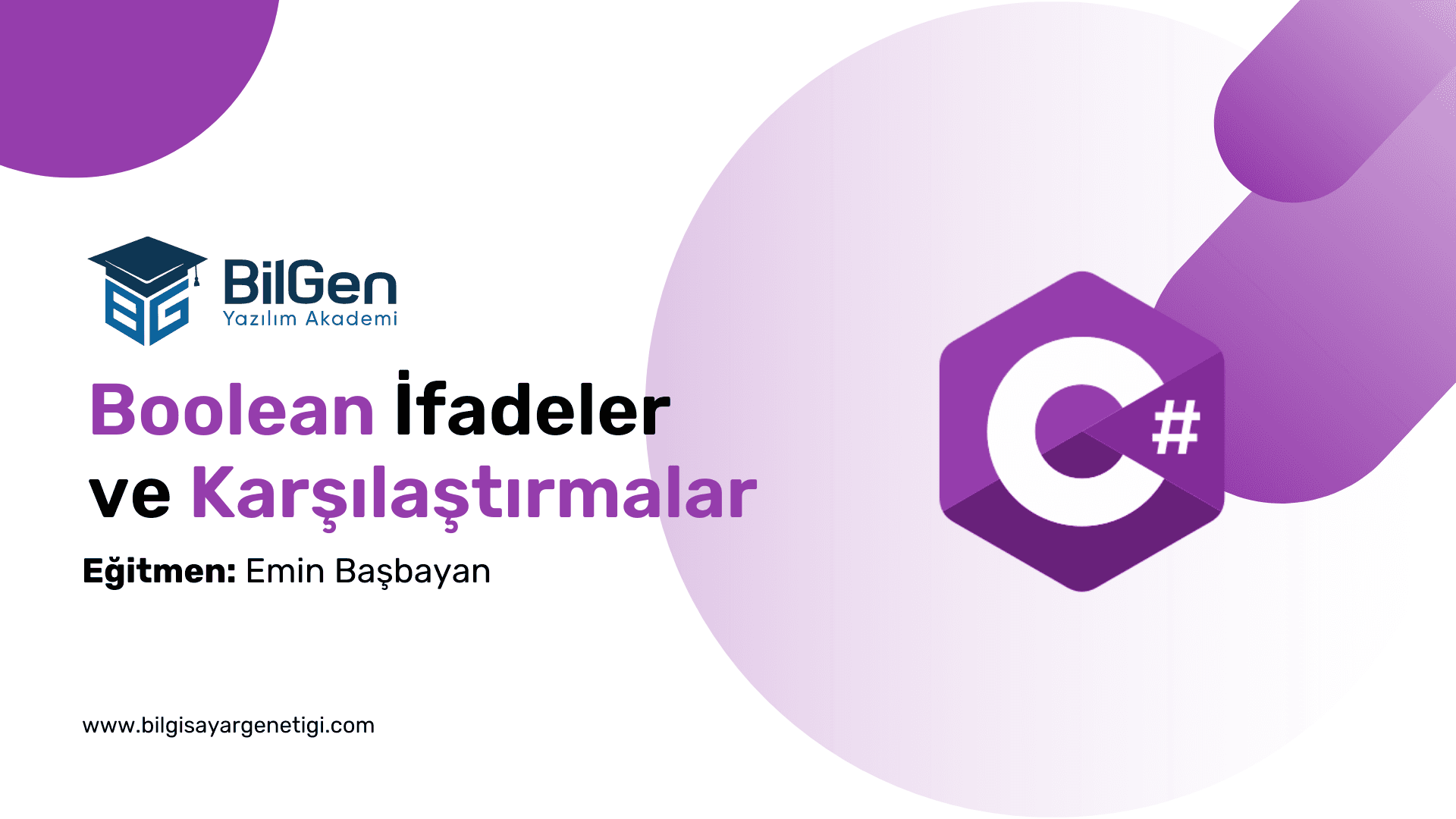 C# İle Boolean İfadeler ve Karşılaştırmalar