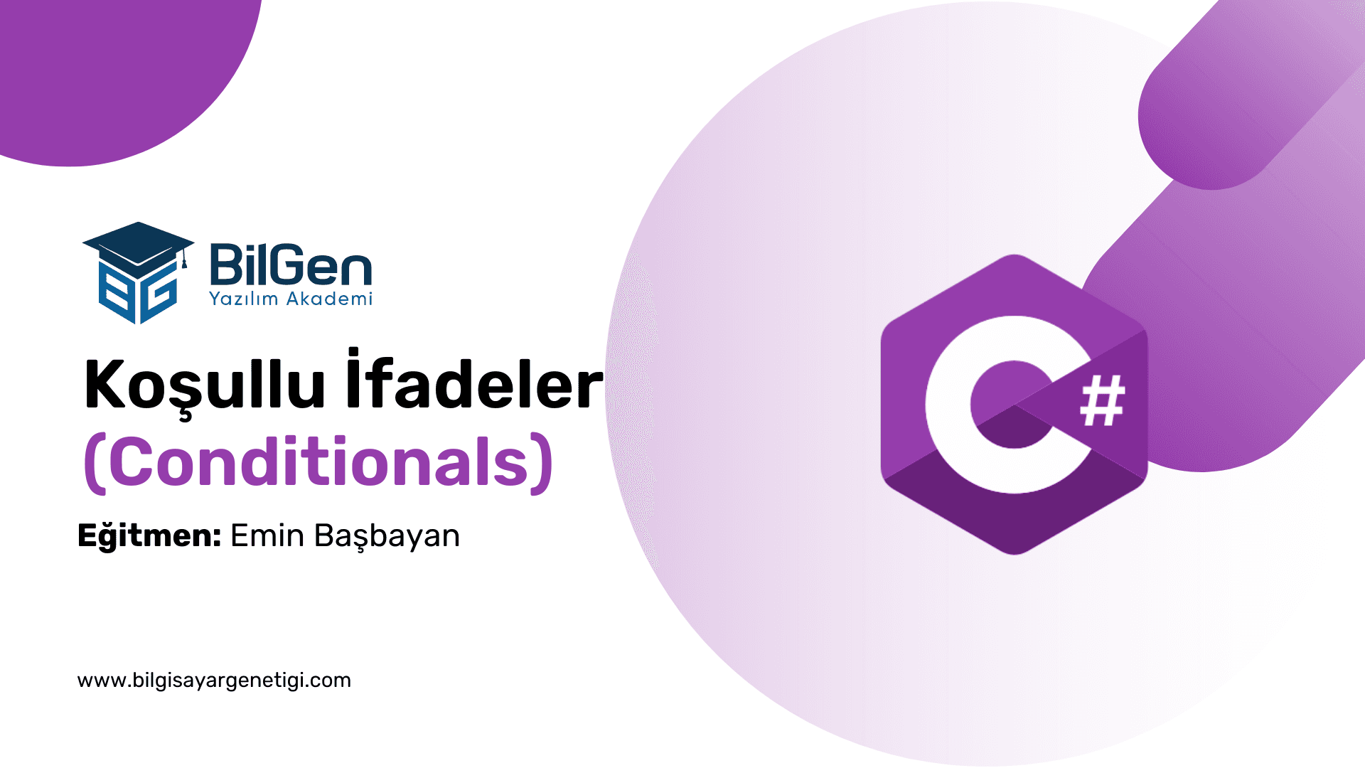 C# İle Koşullu İfadeler (Conditionals)