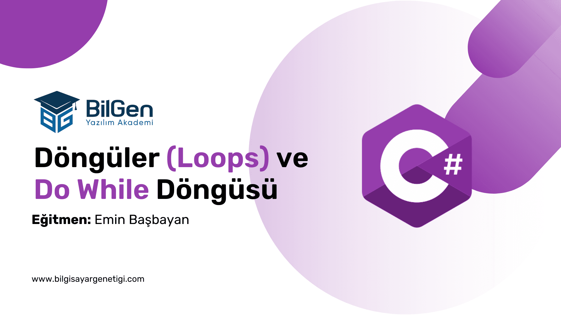 C# ile Döngüler (Loops) ve C# Do While Döngüsü