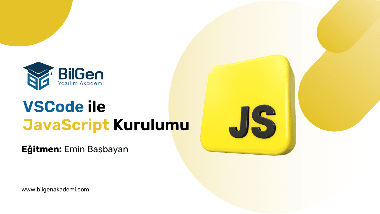 VSCode ile JavaScript Kurulumu: Adım Adım Rehber