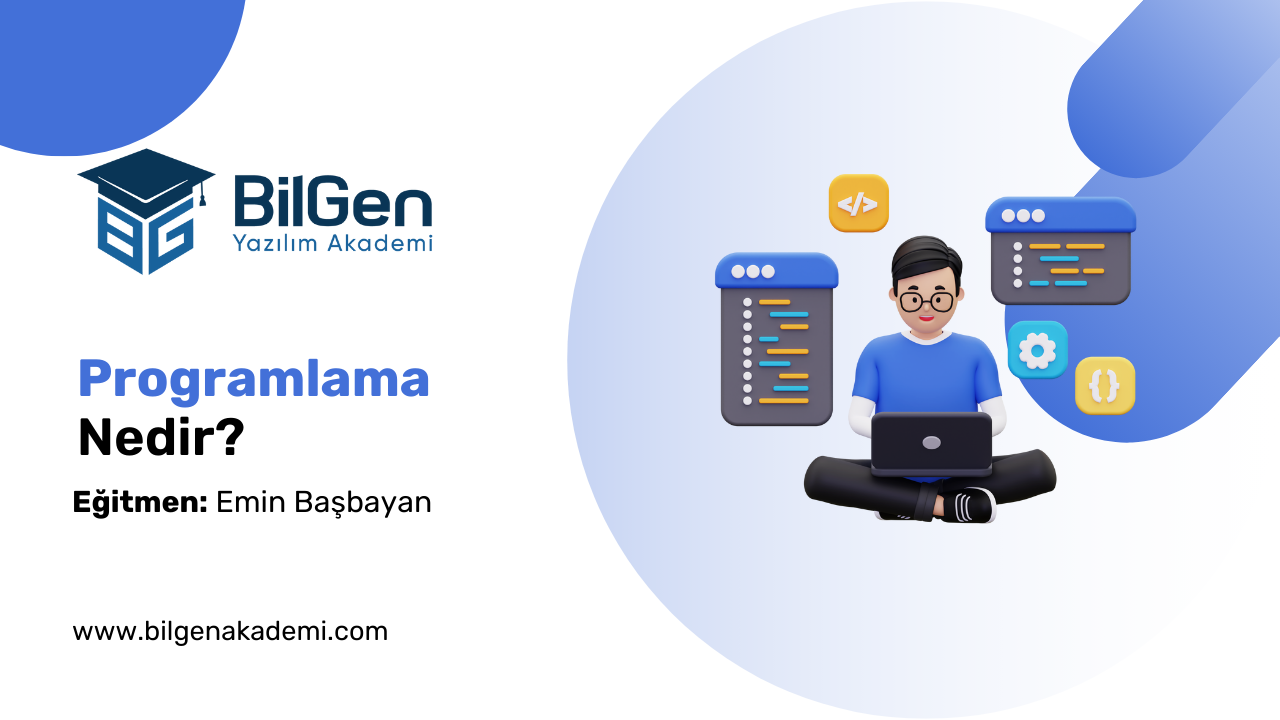Programlama Nedir?