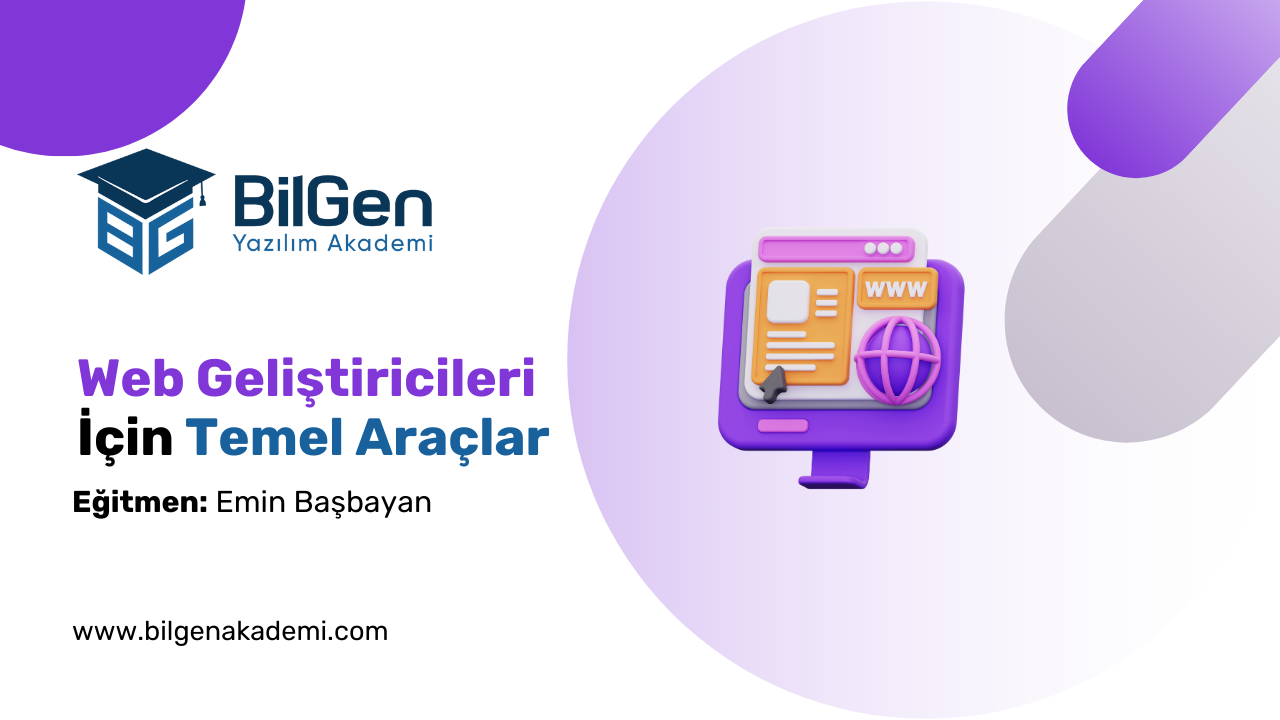 Web Geliştiricileri İçin Temel Araçlar