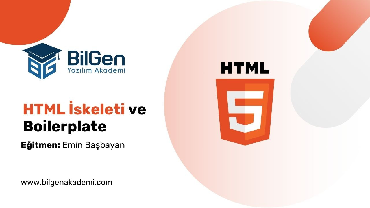 HTML İskeleti ve Boilerplate