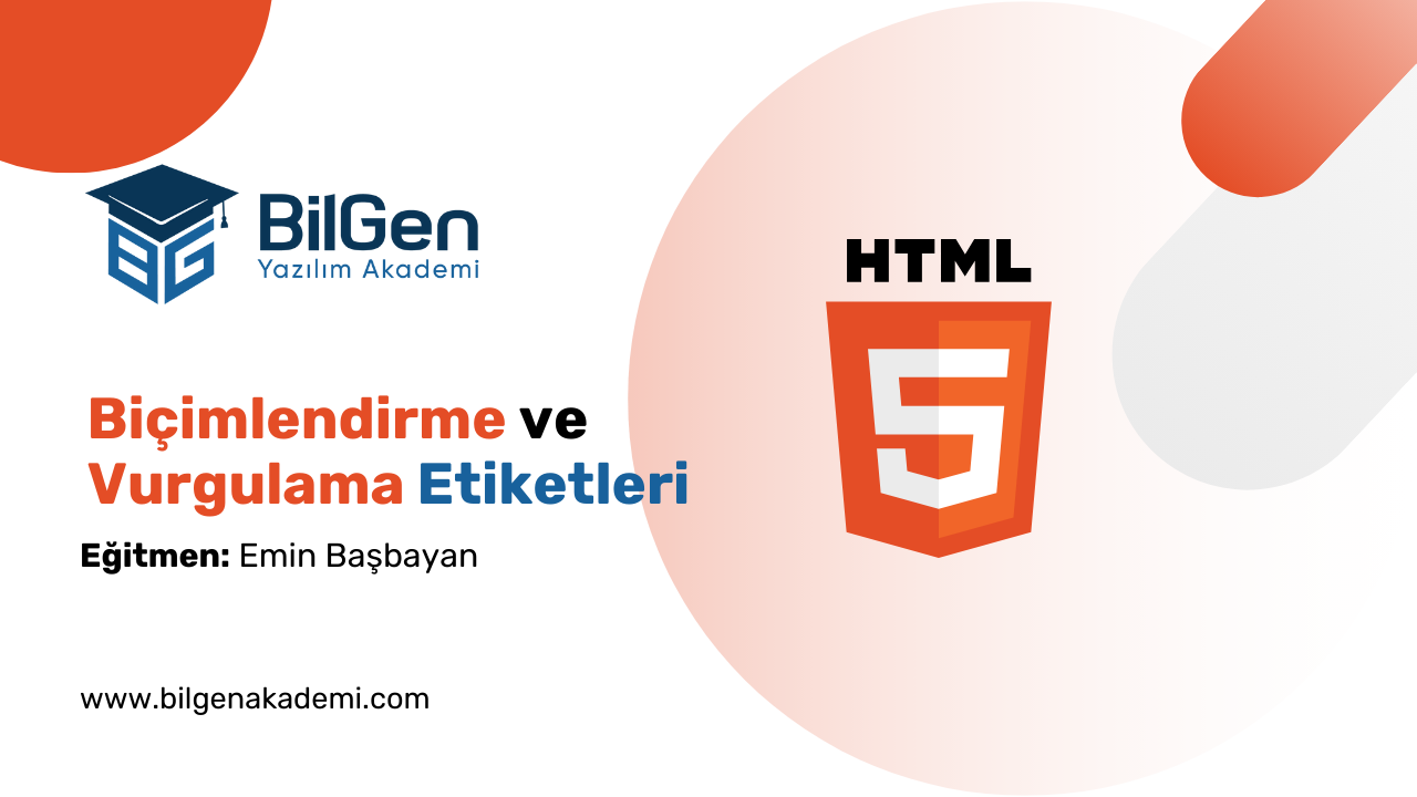 Biçimlendirme ve Vurgulama Etiketleri