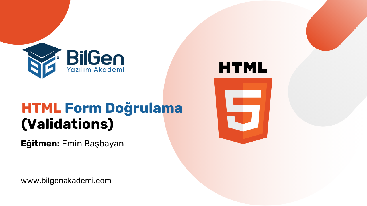HTML Form Doğrulama (Validations)