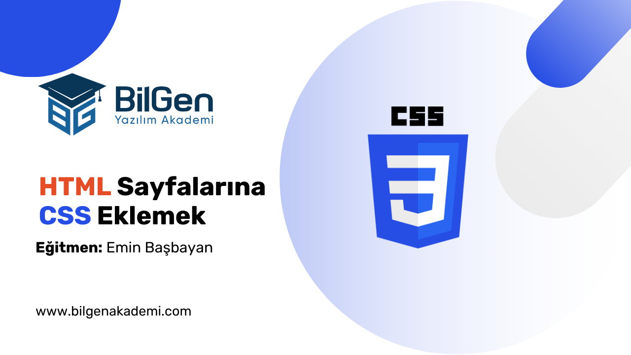 HTML Sayfalarına CSS Eklemek