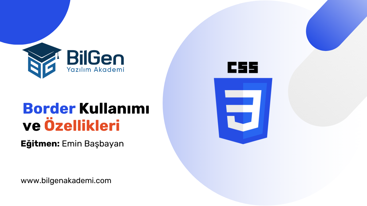 CSS Border Kullanımı ve Özellikleri