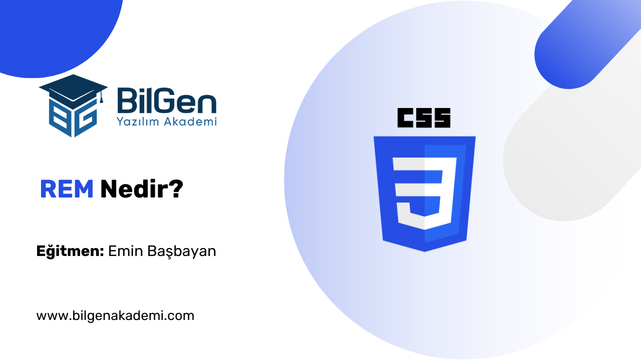 CSS’de REM Birimi Nedir?