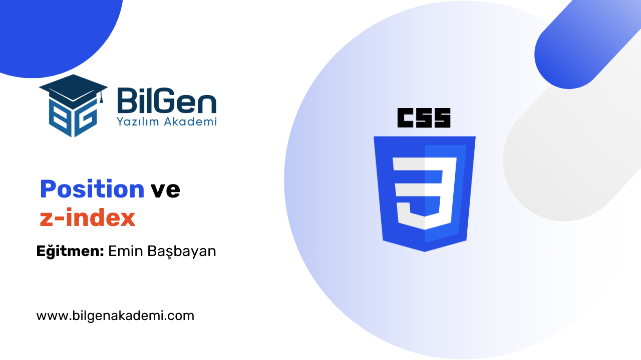 CSS’te Position ve z-index Kullanımı