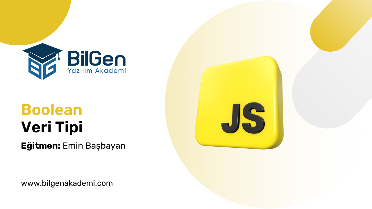 JavaScript'te Boolean Veri Tipi