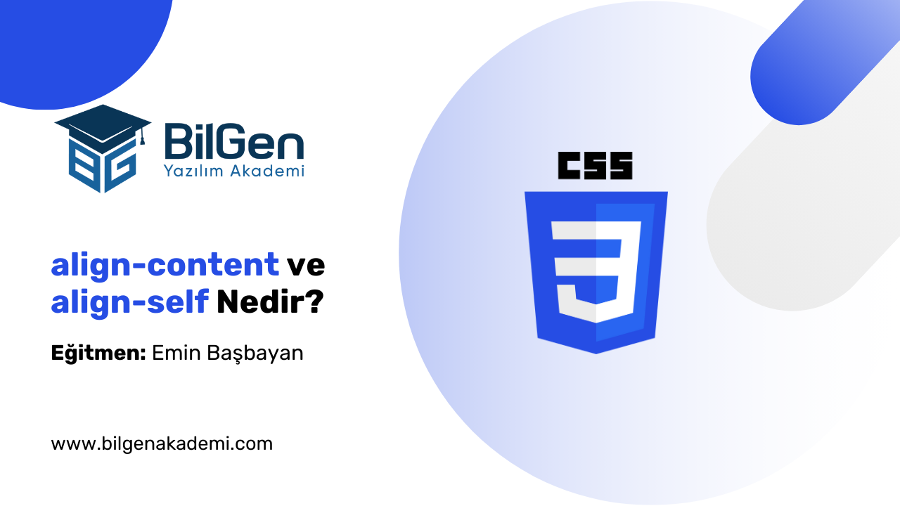 CSS Flexbox: align-content ve align-self Nedir?
