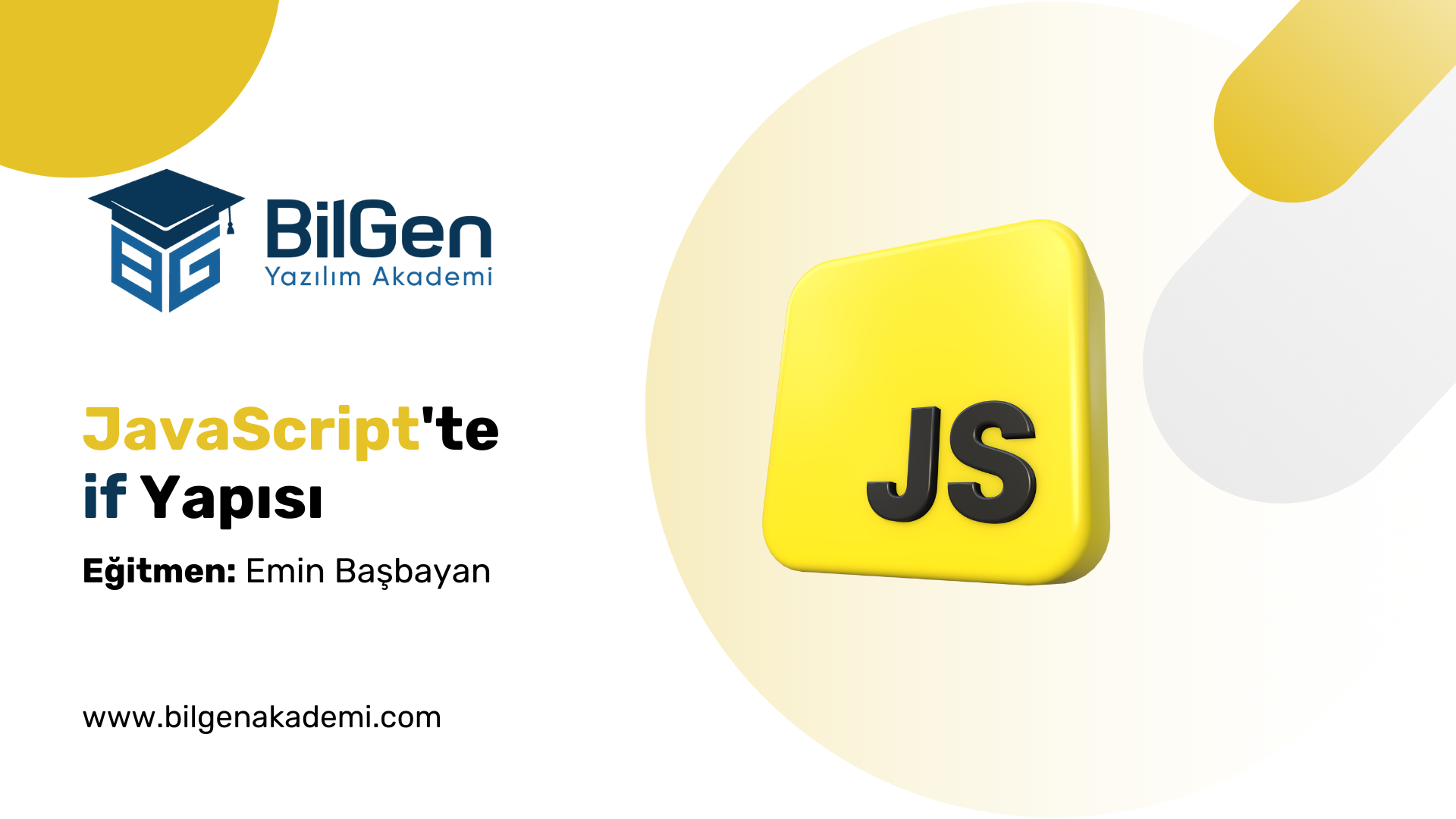 JavaScript'te if Yapısı