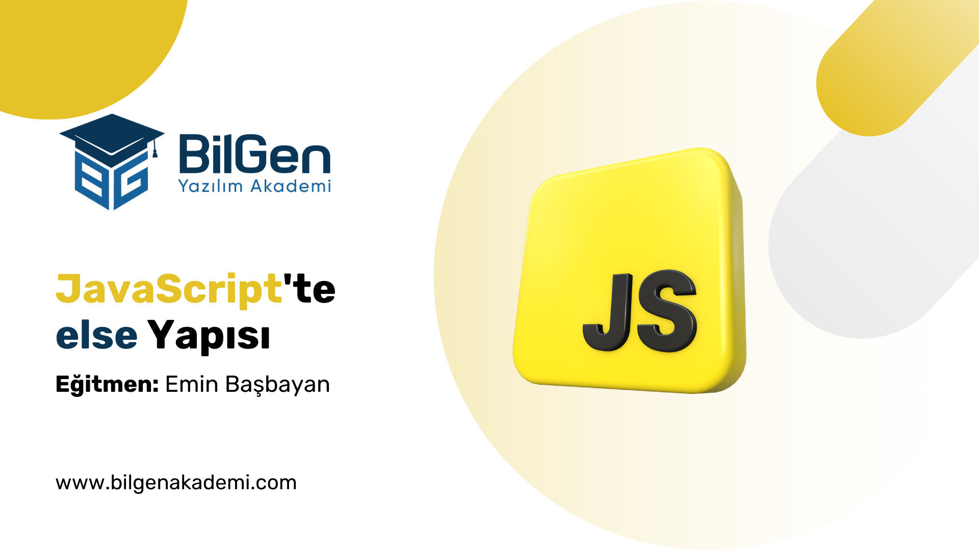 JavaScript’te else Yapısı