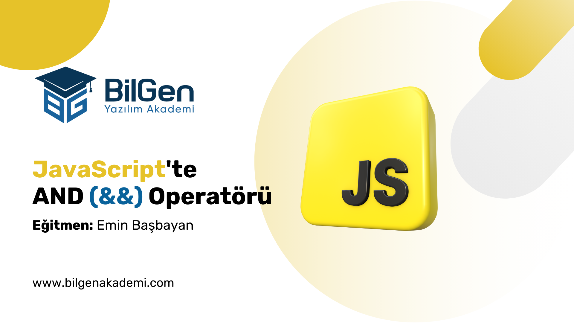 JavaScript’te Mantıksal AND (&&) Operatörü