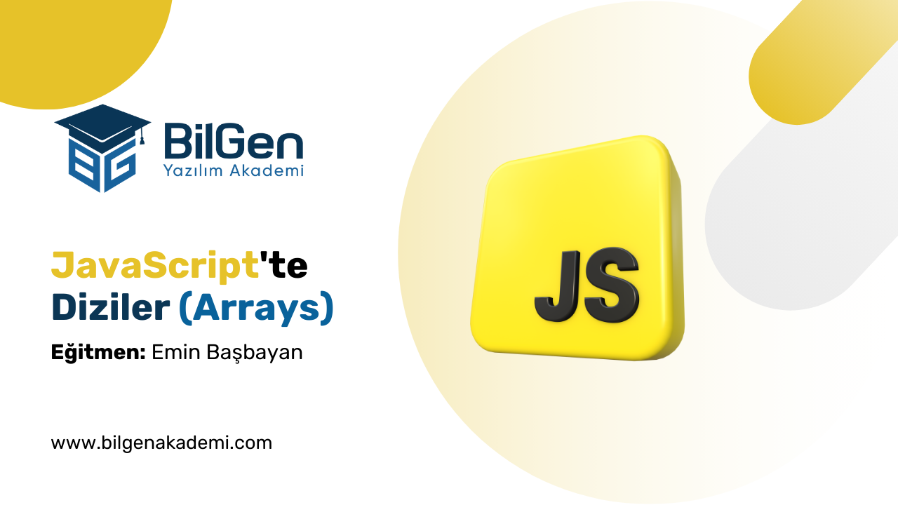 JavaScript Diziler (Arrays) Nedir?