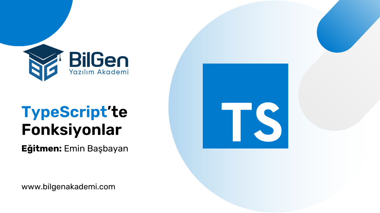 TypeScript’te Fonksiyonlar ve İlgili Ayarlar
