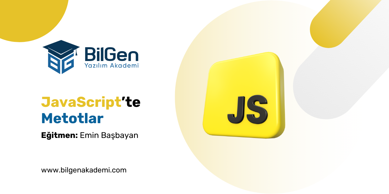 JavaScript’te Metotlar: Fonksiyonların Objelerle Buluşması