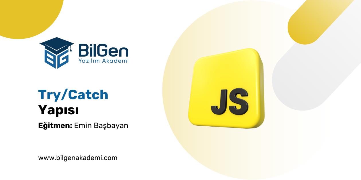 JavaScript’te Try/Catch Yapısı