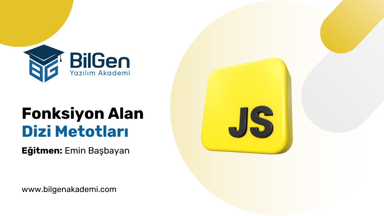 JavaScript’te Fonksiyon Alan Dizi Metotları