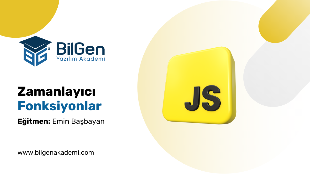 JavaScript'te Zamanlayıcı Fonksiyonlar